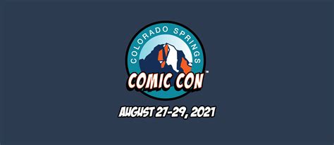 Colorado springs comic con Colorado Springs Comic Con Saturday, Aug 26, 2023 at 10:00 a